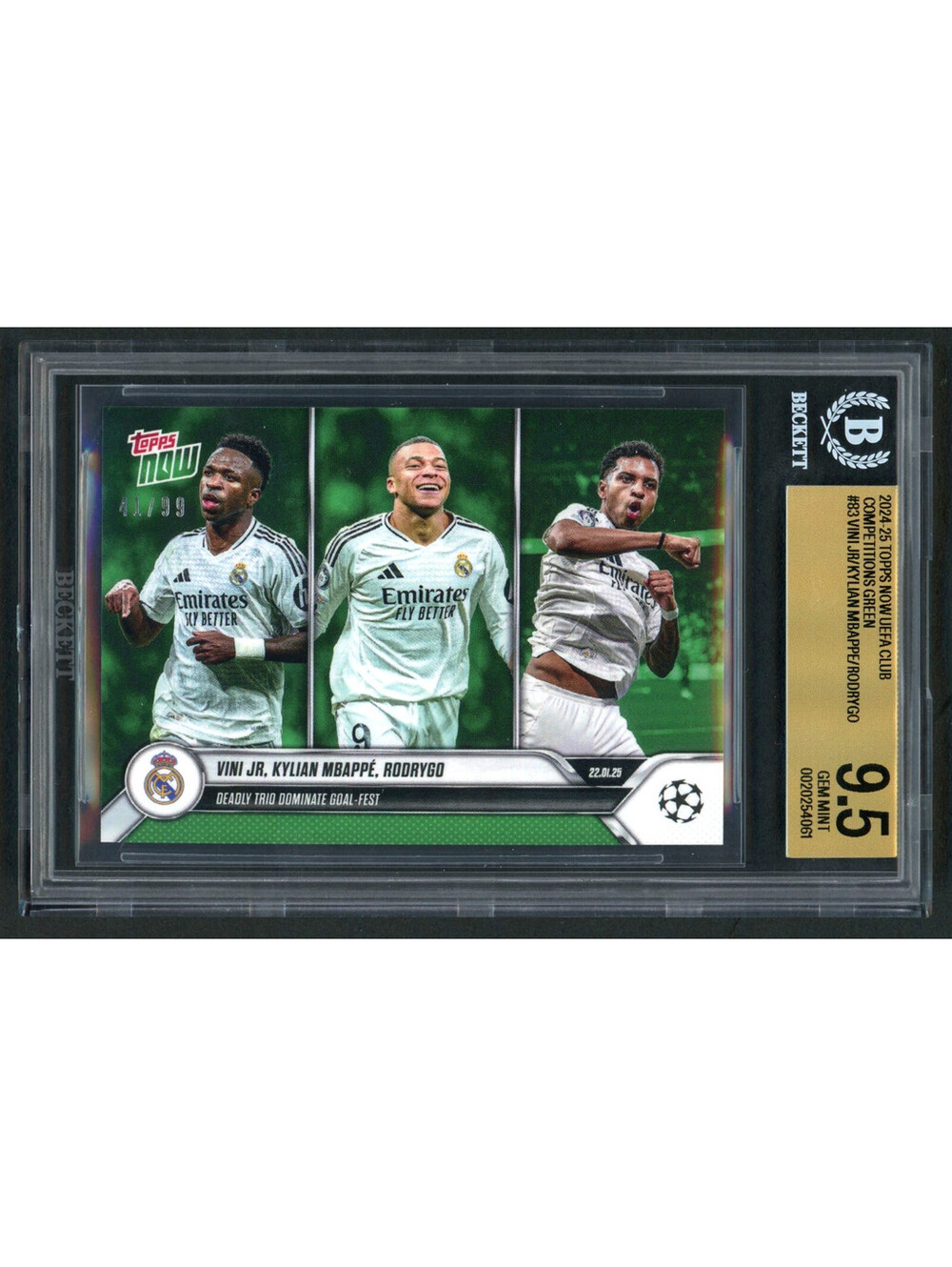 2024-25 Topps Now UCL #83  Vini Jr /Mbappe/Rodrygo  Green /99  BGS 9.5 Gem Mint